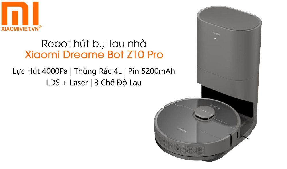 Robot hút bụi lau nhà Dreame Z10 Pro (Lực hút 4000Pa)